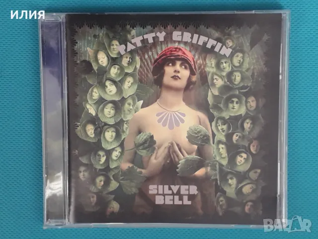 Patty Griffin – 2013 - Silver Bell(A&M Records – B0016562-02)(Folk, Country), снимка 1