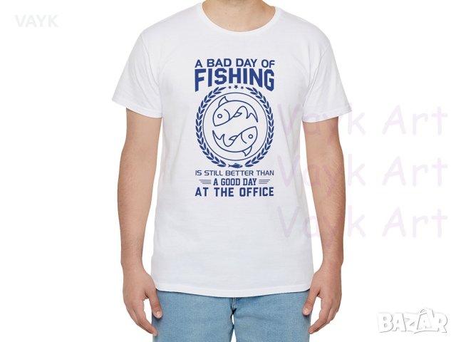 Тениска с декоративен печат - Bad Day Of Fishing, снимка 12 - Тениски - 44181400