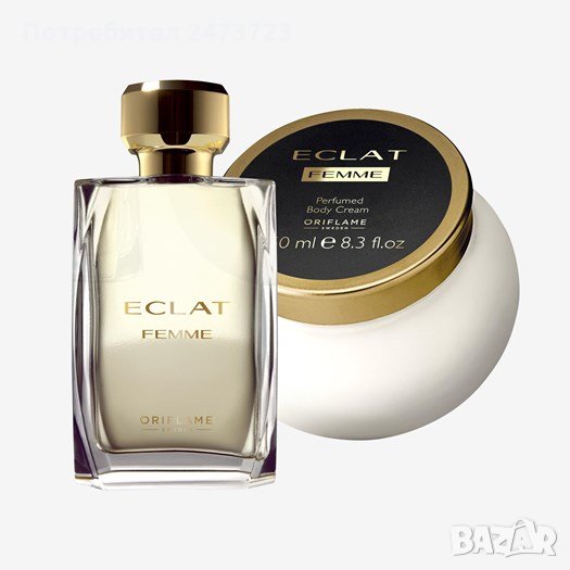 Парфюм Eclat Femme и крем за тяло , снимка 1