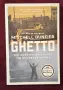 Ghetto. The Invention of a Place, the History of an Idea, снимка 1