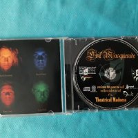Evil Masquerade – 2005 - Theatrical Madness (Heavy Metal), снимка 2 - CD дискове - 39130402