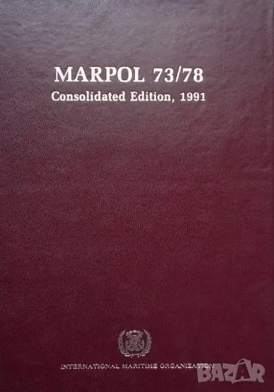 Marpol 73/78 Consolidated Edition 1991, снимка 1