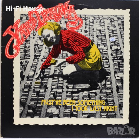 Yard Trauma ‎– Must've Been Something I Took Last Nigh-Грамофонна плоча -LP 12”