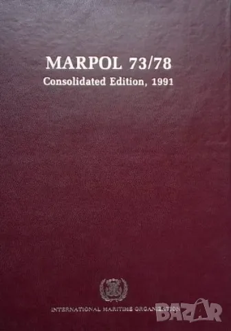 Marpol 73/78 Consolidated Edition 1991
