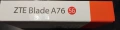 ZTE Blade A76, снимка 2