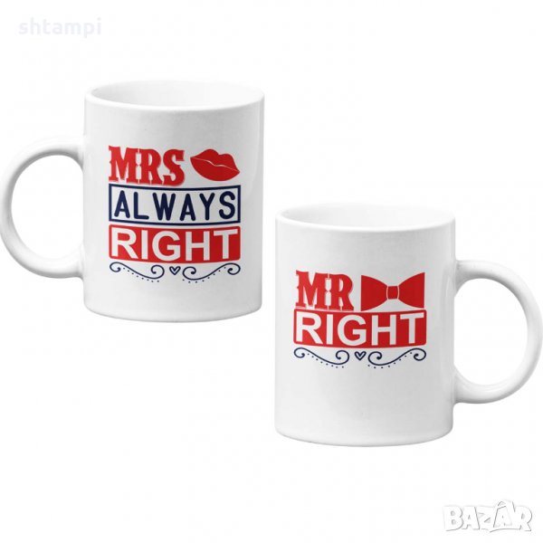 Комплект чаши за влюбени Mr Right Mrs Always Right, снимка 1