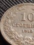 МОНЕТА 10 стотинки 1912г. ЦАРСТВО БЪЛГАРИЯ СТАРА РЯДКА НАД СТОГОДИШНА ЗА ЦЕНИТЕЛИ 37487, снимка 8