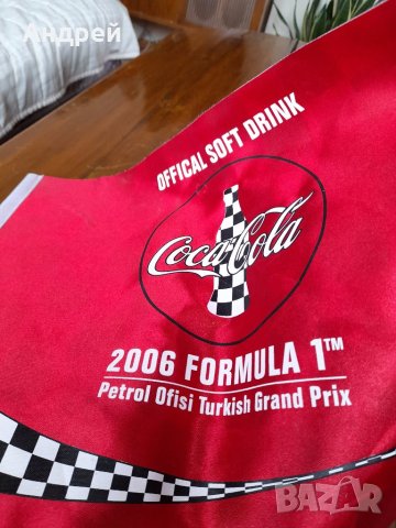 Старо флагче флаг Кока Кола,Coka Cola F1 Turkish GP 2006, снимка 6 - Други ценни предмети - 41894889