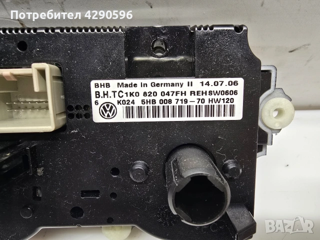 Управление парно климатик - 1K0820047FH / VW Golf 5 , Passat 6 , Touran , Caddy ,Голф5,Пасат6,Туран, снимка 3 - Части - 52848665