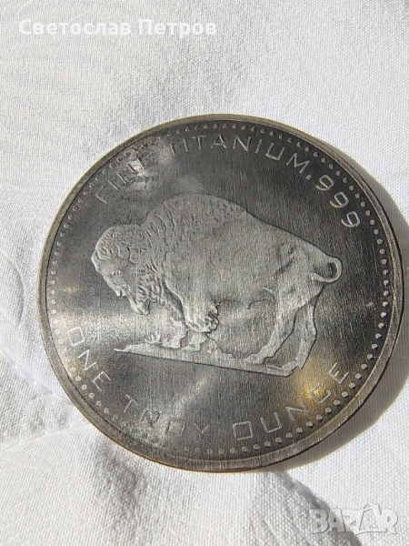 Титан монета 1 OZ 31гр., снимка 1