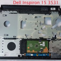 Горен корпус с тъчпад Dell Inspiron 3531, снимка 1 - Части за лаптопи - 34561842