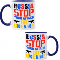 Чаша RUSSIA STOP YOUR ATTACK ON UKRAINE, снимка 3 - Чаши - 36177538