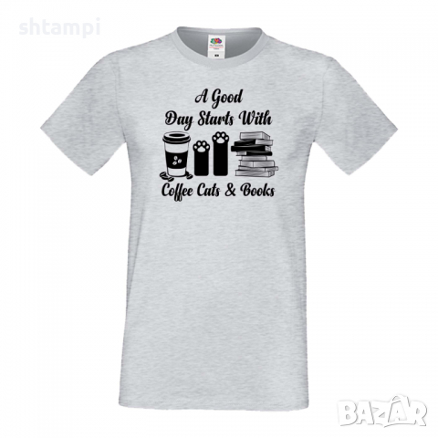 Мъжка тениска A good Day Starts With Coffee Books Cats,Баща, Дядо,Празник,Татко,Изненада,Повод,, снимка 5 - Тениски - 36503714