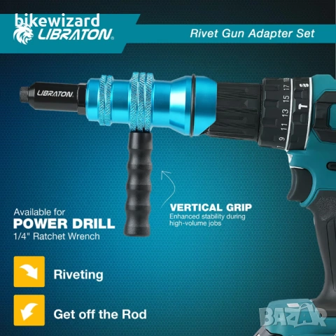 Адаптер за нитовател Libraton за електрическа бормашина с дръжка за нитове 2.4 мм-4.8 мм НОВО, снимка 4 - Други инструменти - 53263524