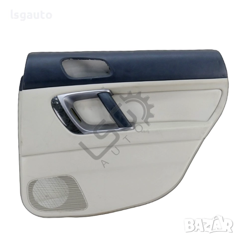 Интериорна кора задна дясна врата Subaru OUTBACK IV 2003-2009 ID: 153139