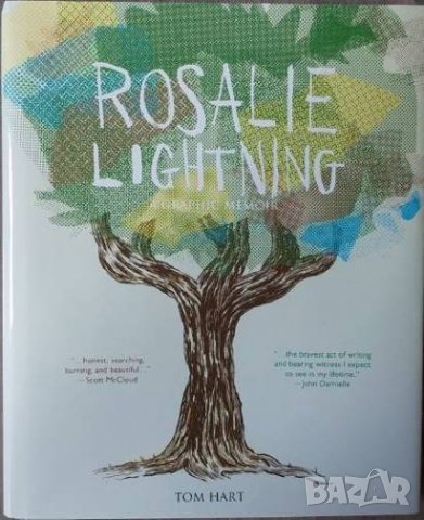 Rosalie Lightning: A Graphic Memoir (Tom Hart)