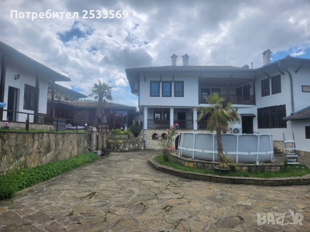 Дава се под наем къща за гости в Арбанаси, Велико Търново, снимка 2 - Къщи - 52054737