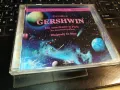 GERSHWIN-ORIGINAL CD-ВНОС GERMANY 2912240740, снимка 9