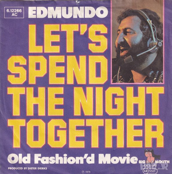 Грамофонни плочи Edmundo ‎– Let's Spend The Night Together 7" сингъл, снимка 1