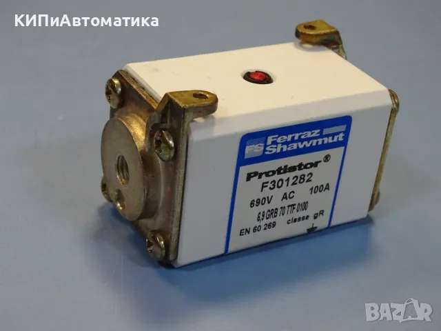 Предпазител Ferraz Shawmut Protistor F301282 Fuses 6.9GRB70TTF0100 100A 690VAC, снимка 3 - Резервни части за машини - 47790468