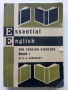 Essential English for foreign students - Book 1,2,3,4 - C.E.Eckersley - 1967г., снимка 2