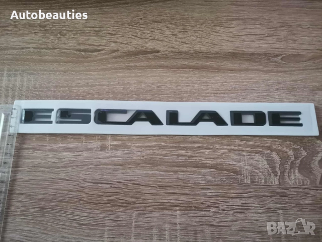 надпис черен гланц Cadillac Escalade, снимка 5 - Аксесоари и консумативи - 51878569