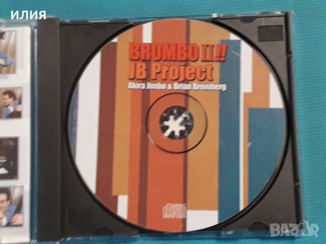 Akira Jimbo & Brian Bromberg Project feat. Otmaro Ruiz – 2005 - Brombo II !!(Jazz), снимка 3 - CD дискове - 42703681