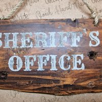 Декоративна табелка Sheriff`s Office , подарък , офис , кабинет , табела , ръчна изработка, снимка 7 - Декорация за дома - 41756940