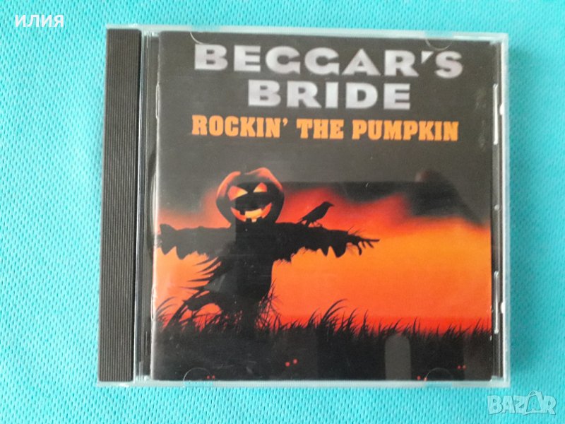 Beggar's Bride(feat.Michael Voss-Casanova,Mad Max)-2009-Rockin' The Pumpkin(Hard Rock) Germany, снимка 1