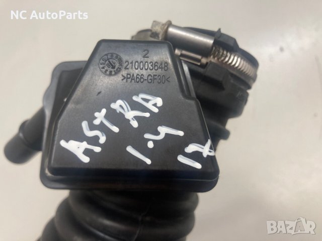 Тръба за въздух за Opel Опел Астра К 1.4 Турбо B14XFT 150 коня 72427788 2017, снимка 3 - Части - 39417346