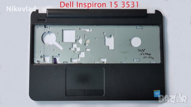 Горен корпус с тъчпад Dell Inspiron 3531, снимка 2 - Части за лаптопи - 34561842