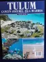 Канкун, о.Косумел и др. /Мексико - албум/пътеводител на англ.език,  с мн.инфо и 148 цв.фотографии, снимка 2