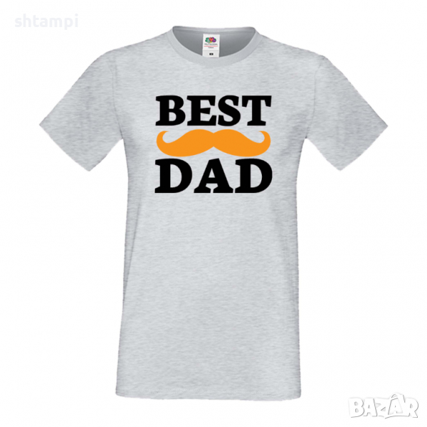 Мъжка тениска Best Dad Mustache Баща, Дядо,Празник,Татко,Изненада,Повод,Рожден ден, Имен Ден,, снимка 1
