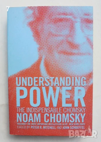Книга Understanding Power - Noam Chomsky 2003 г.