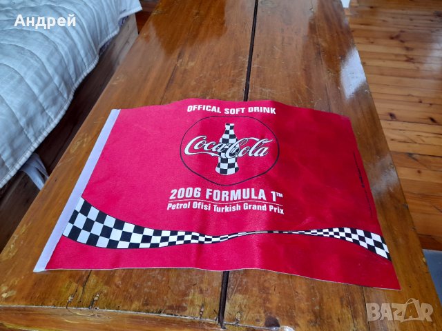 Старо флагче флаг Кока Кола,Coka Cola F1 Turkish GP 2006