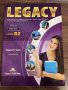 Учебник LEGACY B2 за 12 клас, снимка 1 - Учебници, учебни тетрадки - 44184043