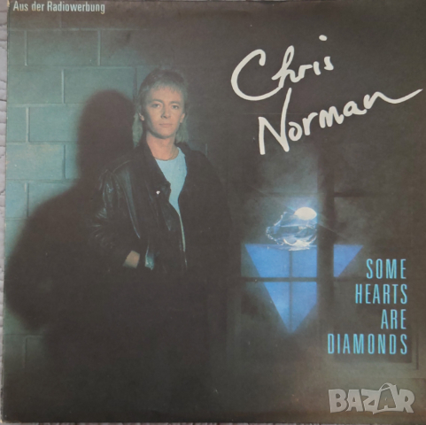 Грамофонни плочи Chris Norman – Some Hearts Are Diamon ВТА 12205ds 
