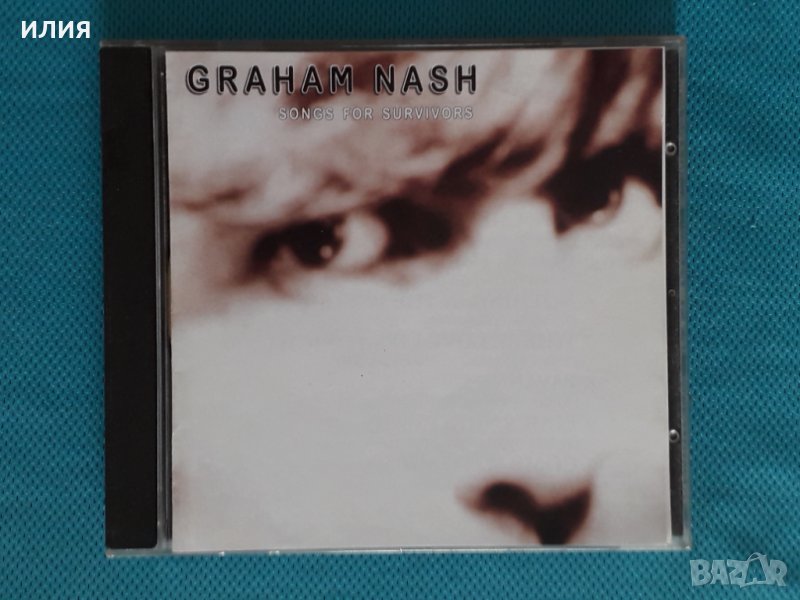 Graham Nash(Crosby,Stills,Nash & Young) – 2002 - Songs For Survivors(Folk Rock), снимка 1