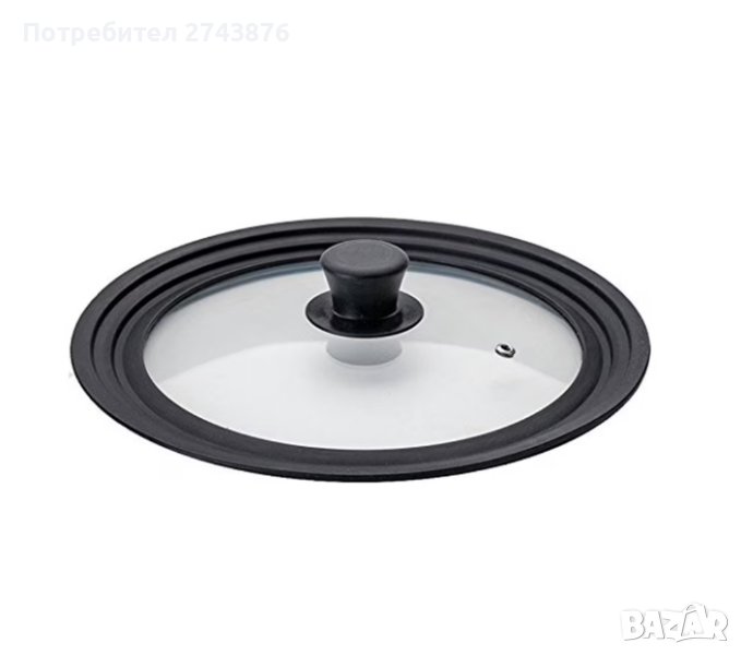 СТЪКЛЕН КАПАК СЪС СИЛИКОНОВ РЪБ ЗА СЪДОВЕ С ДИАМЕТЪР 18-20-22СМ., снимка 1