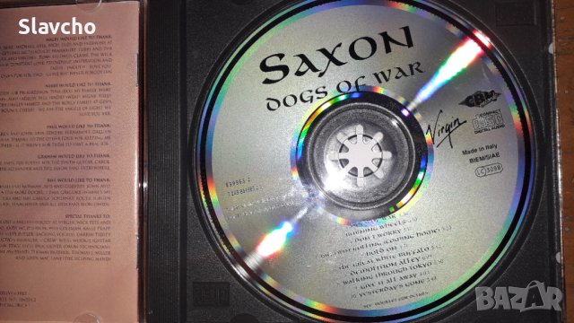 Компакт диск на хеви металягите  - Saxon –Dogs Of War 1995, снимка 3 - CD дискове - 41663250