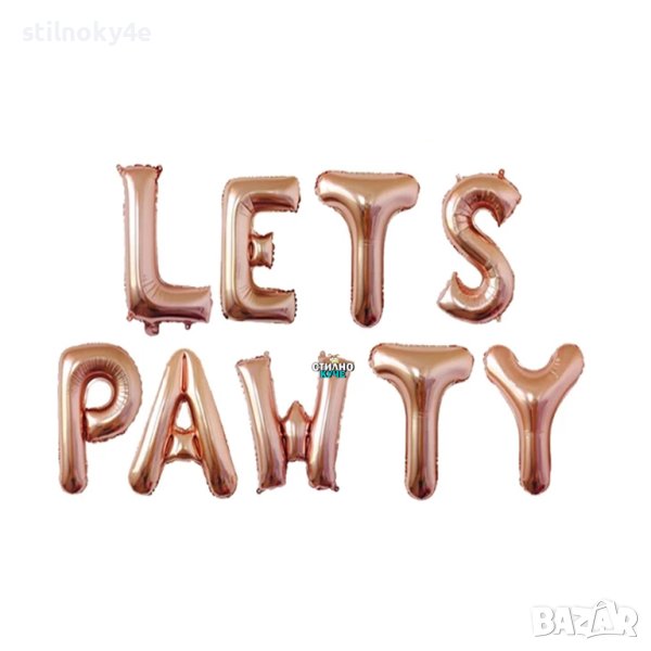 Фолиеви балони за кучешки рожден ден Парти надпис за рожден ден на домашен любимец LETS PAWTY, снимка 1