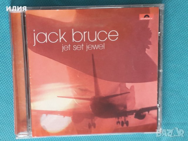 Jack Bruce - 2003 - Jet Set Jewel(Blues Rock,Fusion,Classic Rock), снимка 1 - CD дискове - 44375286