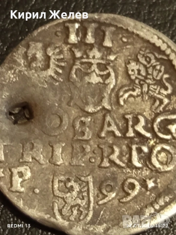 Сребърна монета 3 гроша 1599г. Сигизмунд трети Полша за КОЛЕКЦИЯ 52967, снимка 6 - Нумизматика и бонистика - 53097389