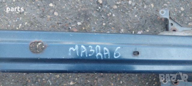 Предна Греда Мазда 6 - Mazda 6 N, снимка 5 - Части - 42103647