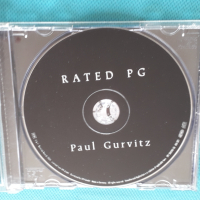 Paul Gurvitz(The Gun,The Knack,Three Man Army,Baker Gurvitz Army) – 2005-Rated PG(Rock), снимка 6 - CD дискове - 44514367