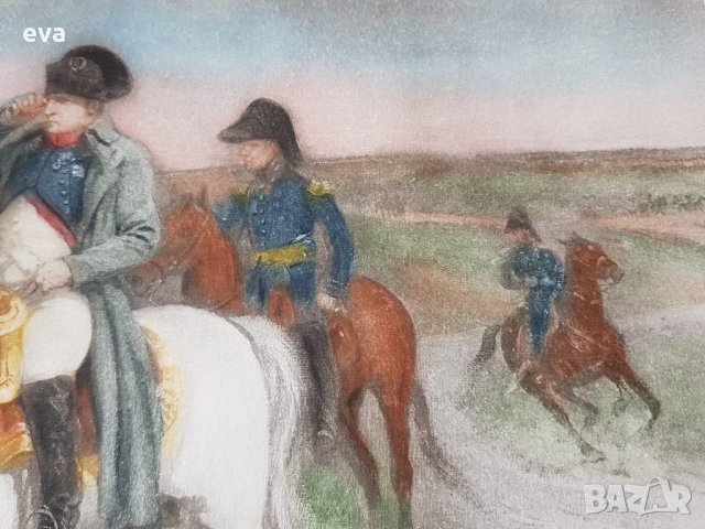 Наполеон Бонопарт на бойното поле 1910 г. цветна литография от DESVARREUX , снимка 6 - Картини - 35765881