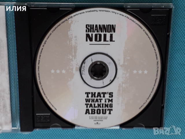 Shannon Noll – 2004- That's What I'm Talking About(Alternative Rock), снимка 6 - CD дискове - 44766174
