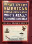 What Every American Should Know About Who's Really Running America, снимка 1