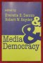 Медии и демокрация / Media and Democracy, снимка 1 - Специализирана литература - 40891155