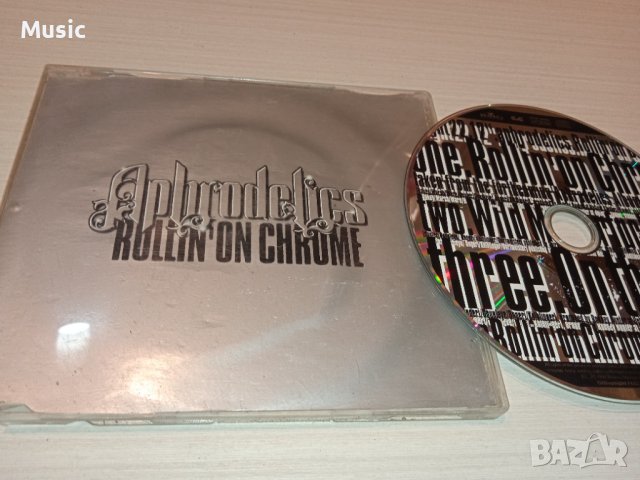 Aphrodelics – Rollin' On Chrome- оригинален сингъл диск